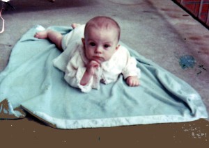 Ever the philosopher, me at around 6 months.